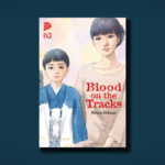 Blood on the Tracks 3 Cover