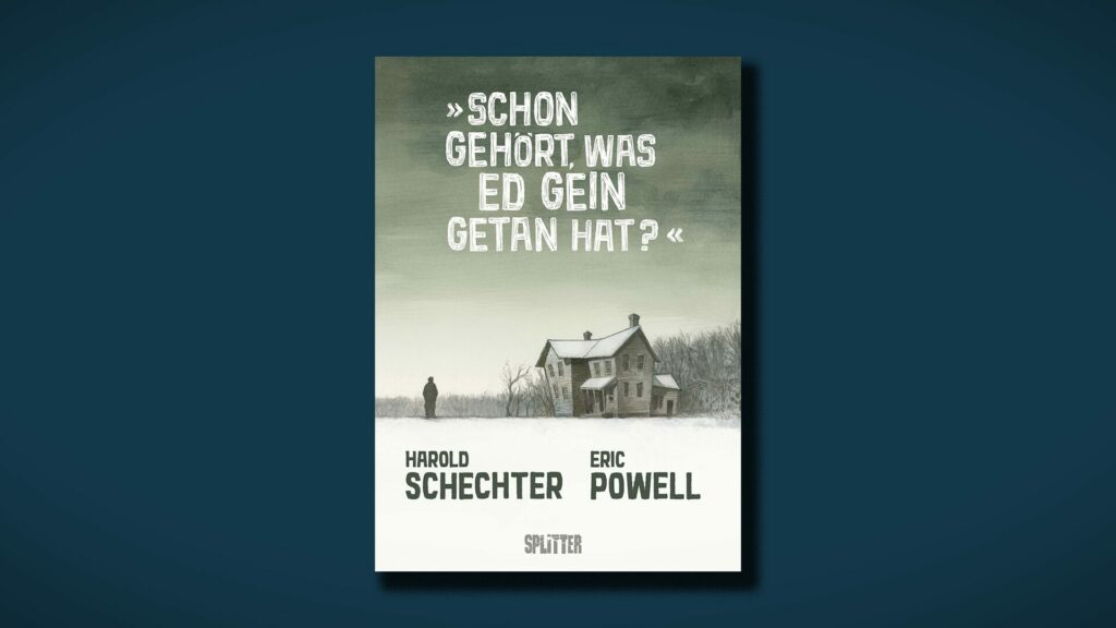 Schon gehört, was Ed Gein getan hat? Splitter Comic Cover